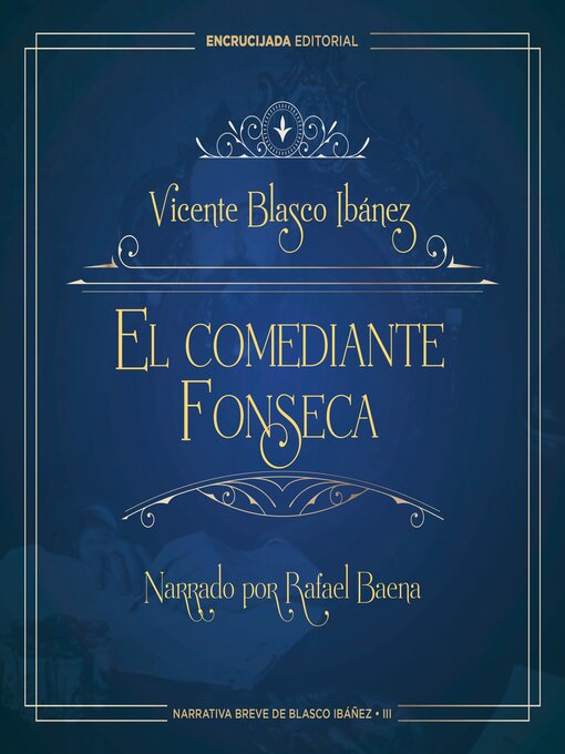 Title details for El comediante Fonseca by Vicente Blasco Ibáñez - Available